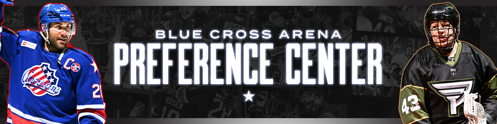 Blue Cross Arena Preference Center